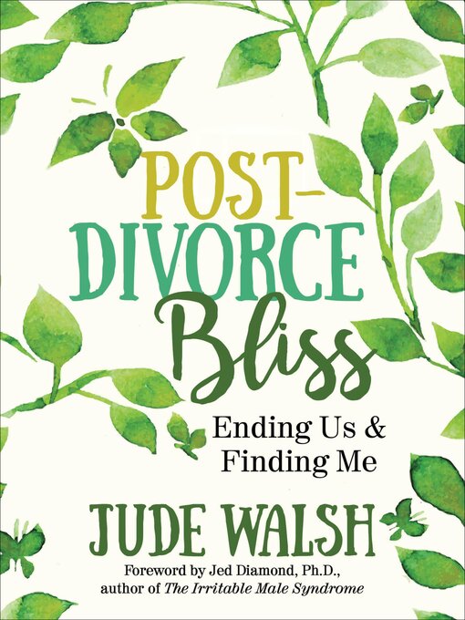 Title details for Post-Divorce Bliss by Jude Walsh - Available
